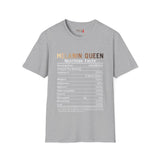 Melanin Queen Nutrition Facts Unisex Softstyle T-Shirt