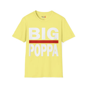 BIG POPPA Unisex Softstyle T-Shirt