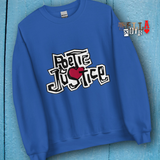Poetic Justice Unisex Sweatshirt