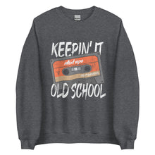 Load image into Gallery viewer, Keepin&#39; It Old School Unisex Sweatshirt
