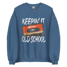 Load image into Gallery viewer, Keepin&#39; It Old School Unisex Sweatshirt
