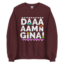 Load image into Gallery viewer, Daaaaamn Gina Unisex Sweatshirt
