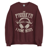 The Producer Unisex Sweatshirt