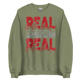 Real Recognize Real Unisex Sweatshirt