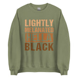 Lightly Melanated Hella Black Unisex Sweatshirt