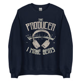 The Producer Unisex Sweatshirt