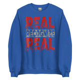 Real Recognize Real Unisex Sweatshirt