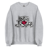 Poetic Justice Unisex Sweatshirt