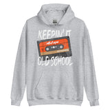 Keepin' It Old School Unisex Hoodie