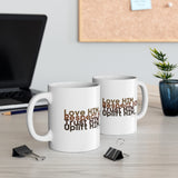 Love HIM Respect HIM White Ceramic Mug 11oz