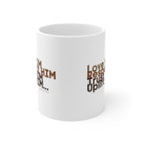 Love HIM Respect HIM White Ceramic Mug 11oz