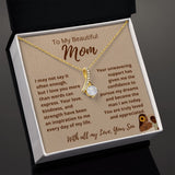 FROM SON To My Beautiful MOM Allure Tan