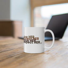 Load image into Gallery viewer, Love HER Protect HERE White Ceramic Mug
