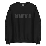 Black is BEAUTIFUL Unisex Sweatshirt