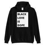 Black Love is Dope W/B