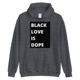 Black Love is Dope B/W