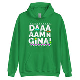 Daaaaamn Gina Unisex Hoodie