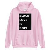 Black Love is Dope B/W