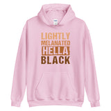 Lightly Melanated Hella Black