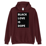 Black Love is Dope B/W