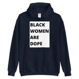 Black Women are Dope B/W