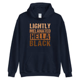 Lightly Melanated Hella Black