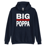 BIG POPPA Unisex Hoodie